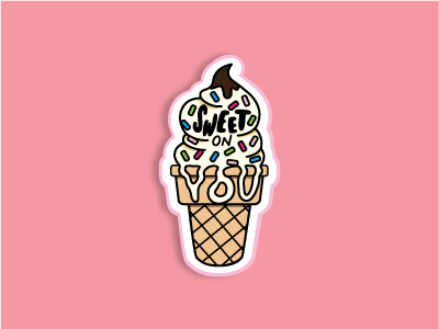 Sweet On You Sticker custom type food ice cream illustration illustrator label sticker sticker mule yum