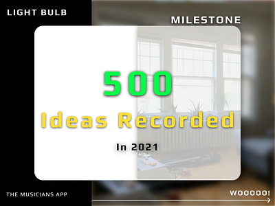 Light Bulb Milestone achievement ad branding flat green ig ios milestone minimal mobile recording