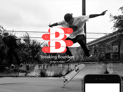 Breaking Boarders app app design apps graphic design illustrator motion graphics photoshop skateboard skateboarding ui design ux deisgn videography