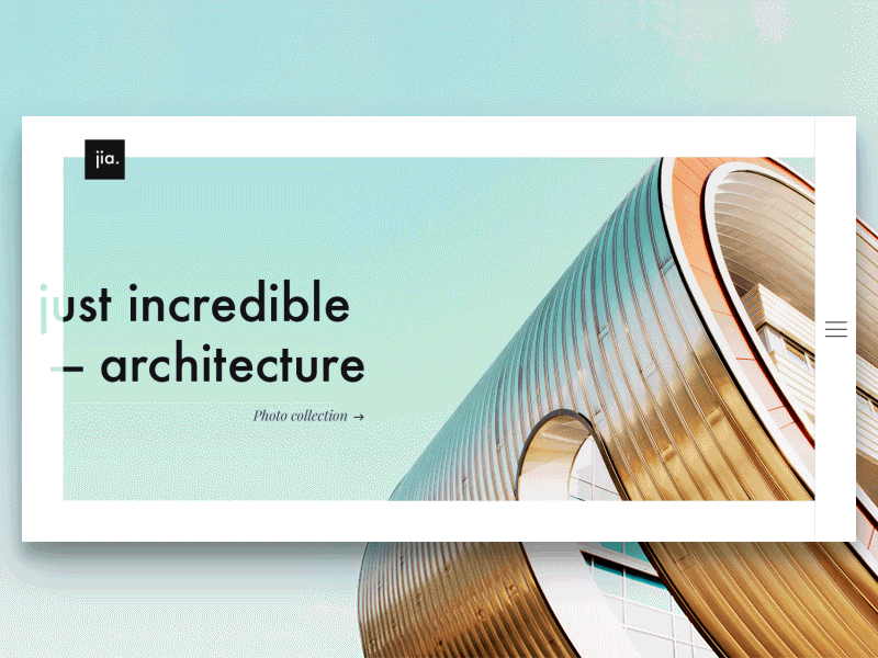 Just Incredible Architecture animation architecture ui