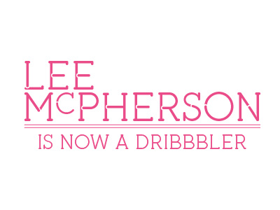 Welcome Lee! draft drafted dribbble invitation welcome