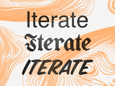 Iterate Iterate Iterate