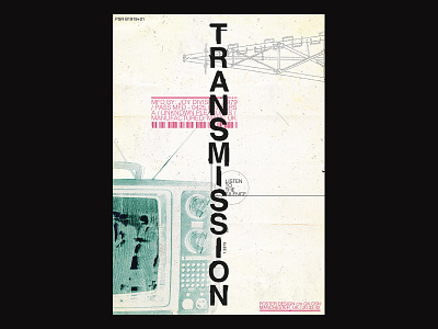 078 / Transmission clean commercial daily design dynamic editorial editorial layout poster poster a day posteraday