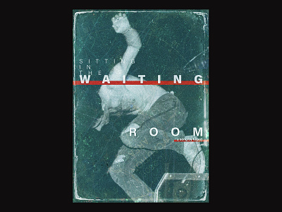 094 / Waiting Room clean commercial daily design dynamic editorial editorial layout fugazi poster poster a day posteraday