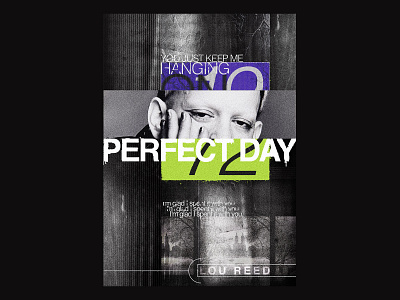 100 / Perfect Day, Lou Reed clean commercial daily design dynamic editorial editorial layout poster poster a day posteraday