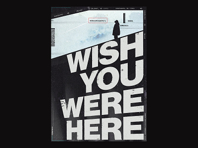 116 / Wish You Were Here clean commercial daily design dynamic editorial editorial layout poster poster a day posteraday