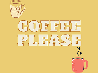 Coffee Please canva coffee coffee cup design