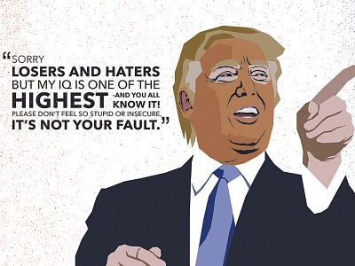 Trump4Prez Not design donald illustration president trump