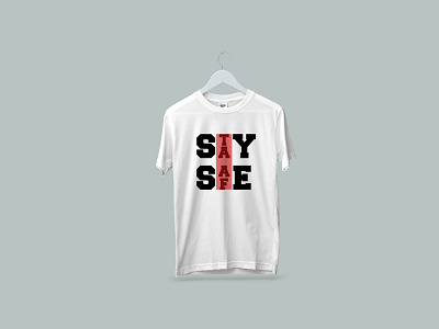 STAY SAFE (TAAF) amazing best branding corporate merch design merchandise quote design quotes signature stay stay safe stayhome staysafe store style teespring tshirt typogaphy wordmark world