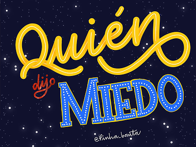 Quién Dijo Miedo art brush brushpen calligraphy challenge letter lettering
