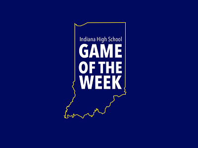 Indiana High School Game of the Week - Logo game of the week high school high school sports indiana logo
