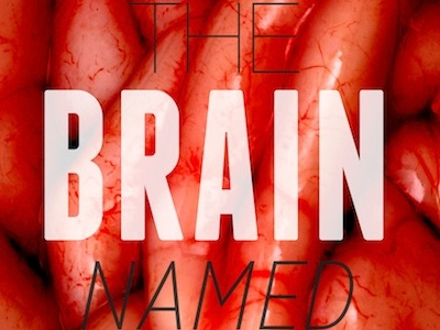 The Brain Named Itself brain fun poster science