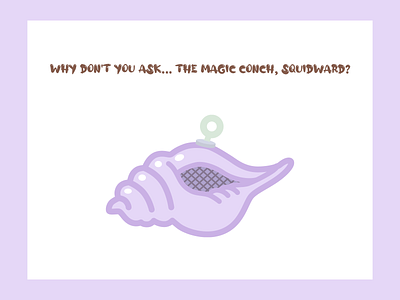 The Magic Conch