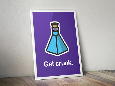 "Get Crunk" Poster