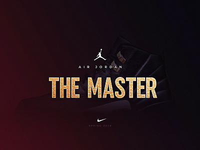 Air Jordan | The Master active ad basketball campaign gold gradient jordan nike shoes