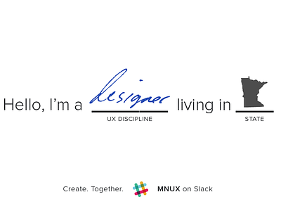 Minnesota Designers On Slack (MXUX)