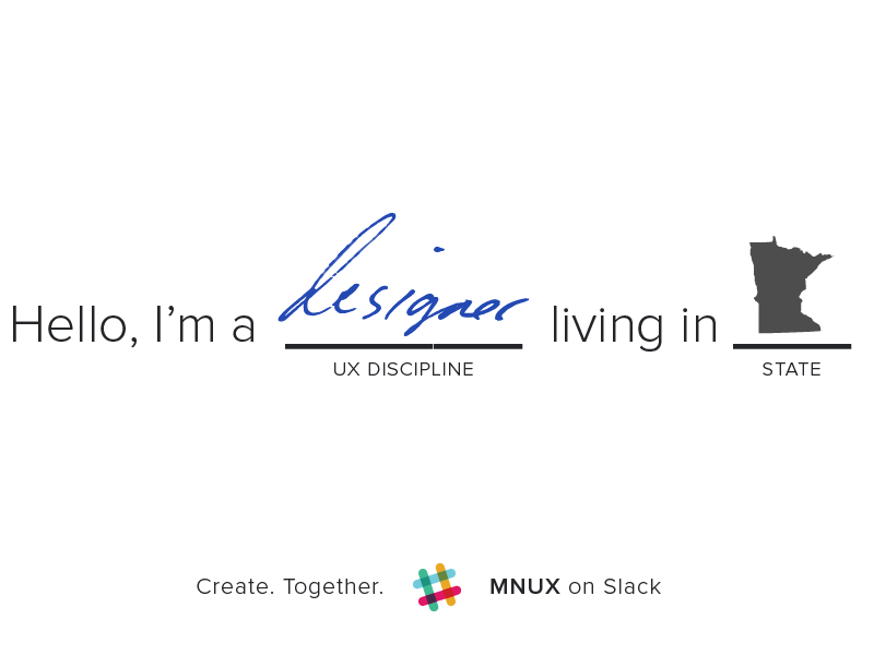 Minnesota Designers On Slack (MXUX) promo design minneapolis slack minnesota