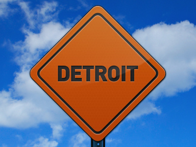 Detroit Sign detour sign photoshop