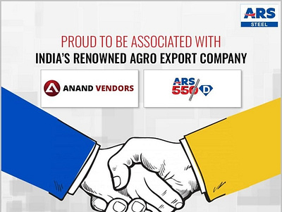 Proud To Be Associated With India's Renowned AGRO Export Company anand vendors anand vendors ars steel ars steel