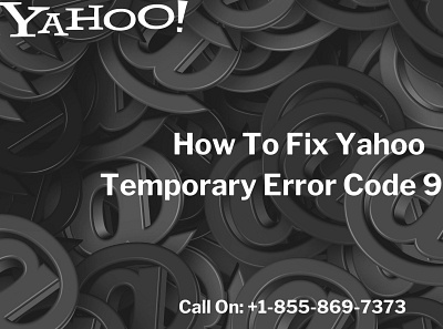 How To Fix Yahoo Temporary Error Code 999? emailshelpline yahoo temporary error code 999