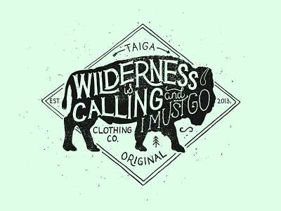 Wilderness is calling