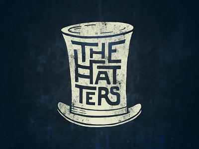 The hatters.