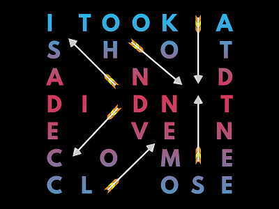 I Took A Shot arrows fall out boy gradient music song typography