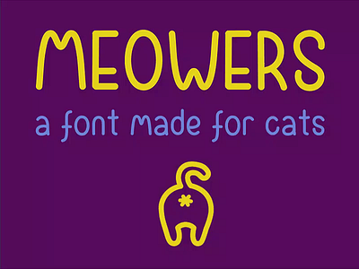 Meowers, type it, type it! cat design font meow typeface