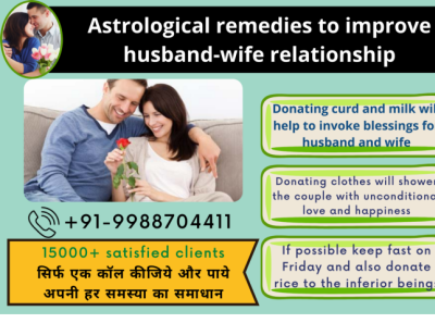 +91-9988704411 Remedies to improve husband wife relation husband wife problem solution love marriage specialist