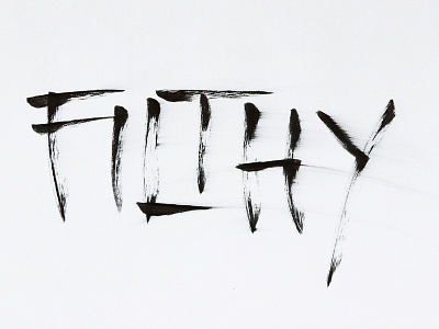 Filthy brush filthy grunge lettering