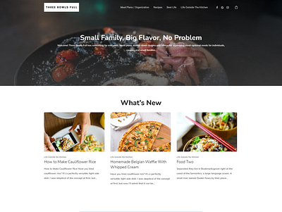Three Bowls Full blogger blogging design foodblog foodies ui ux web web design web development webdesign
