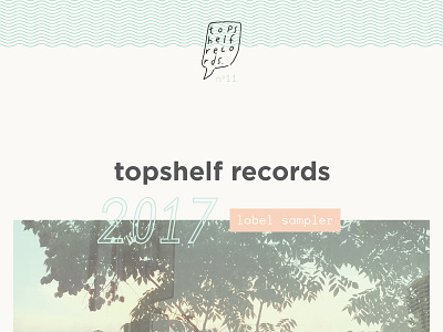 topshelf records 2017 label sampler base mono emigre gotham topshelf records
