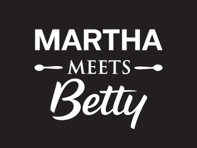 Martha meets Betty