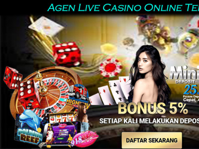 Agen Live Casino Online Terpercaya situs casino online