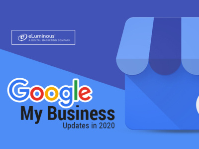 Google My Business Updates In 2020