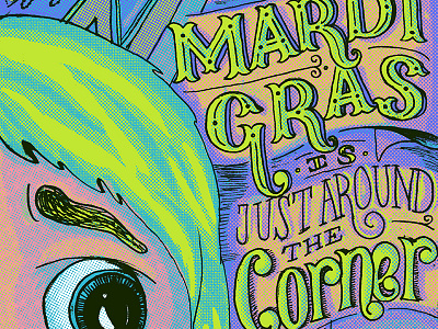 Mardi Gras is coming carnival comic halftone king cake king cake baby mardi gras new orleans nola true grit