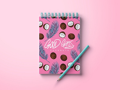 Good Girls Coconuts Notepad coconuts good girls hand lettering notepad type typography