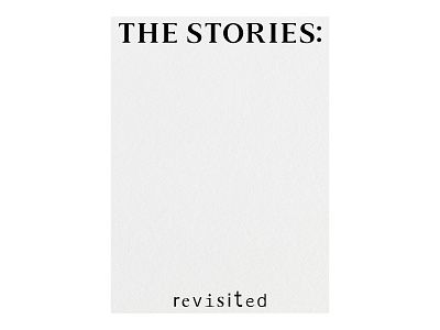 THE STORIES: REVISITED art direction blog branding design identity layout lifestyle lifestyle blog logo logotype magazine mark online online magazine typography ui design visual communication visual identity web design wordmark