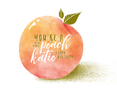 Dribbble Peach birthday fruit leaves peach peaches peachy script spring summer texture watercolor