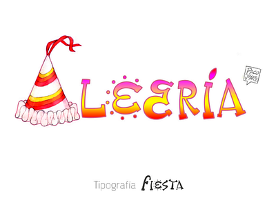 Tipografía Fiesta - A art characterdesing draw graphicdesign illustration illustrator portfolio tipografía tipografíafiesta