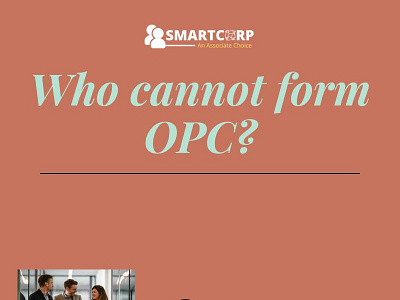 Who cannot form OPC? opc registration in chennai