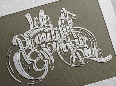 Life is beautiful Enjoy your ride card font fontstyle handstyle lettering type typo typografie typography