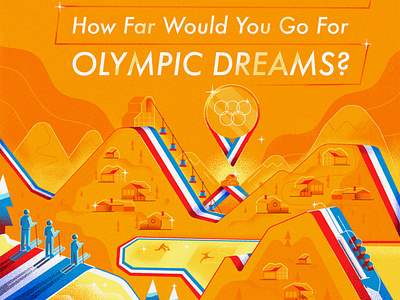 How Far Would You Go For Olympic Dreams? design editorial illustration texture