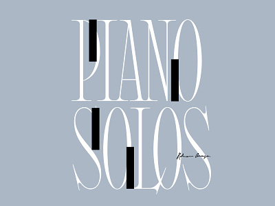 Piano Solos brand cover design custom type experimental typography handlettering lettering logo music musician piano serif serif font type typography