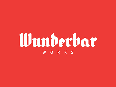 Wunderbar Works blackletter branding custom lettering gothic lettering logo old style type typography vector
