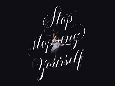 Stop Stopping Yourself