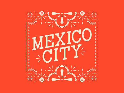 Details – Mexico City custom type design lettering mexico tourism type typography vector