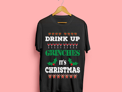 Drink Up Grinches Its Christmas christmas christmas party christmas t shirt christmas tee christmas tree