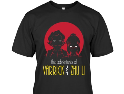 The adventures of Varrick & Zhu Li