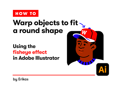 The Fisheye Tool fisheye illustrator process shape tips tutorial vector warp